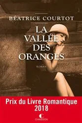 Book cover of La Vallée des oranges by Béatrice Courtot