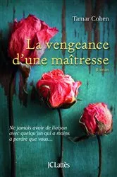 Book cover of La vengeance d'une maitresse by Tamar Cohen