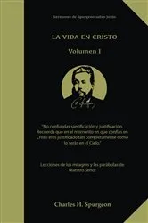 Book cover of La Vida en Cristo by Charles Spurgeon