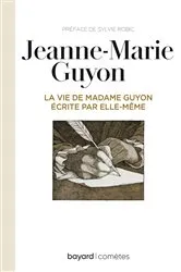 Book cover of La vie de Mme Guyon écrite par elle-même by SYLVIE ROBIC
