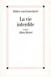 Book cover of La Vie interdite by Unknown