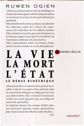 Book cover of La vie, la mort, l'Etat by Ruwen Ogien