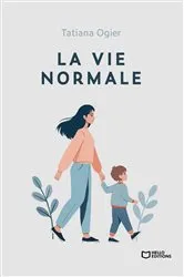 Book cover of La vie normale by Unknown