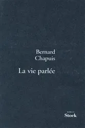 Book cover of La vie parlée by Unknown