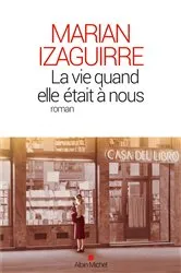 Book cover of La Vie quand elle était à nous by Unknown