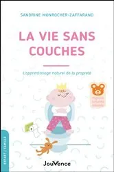 Book cover of La vie sans couches by Sandrine Monrocher-Zaffarano
