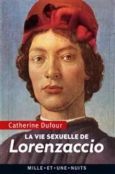 Book cover of La Vie sexuelle de Lorenzaccio by Unknown