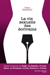 Book cover of La vie sexuelle des écrivains by Iman Bassalah