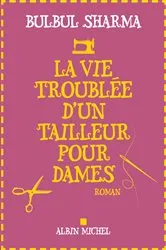Book cover of La Vie troublée d'un tailleur pour dames by Unknown