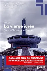 Book cover of La vierge jurée - Gagnant prix du suspense psychologique 2021 by Jean-Christophe Boccou
