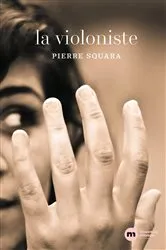 Book cover of La violoniste by Pierre Squara