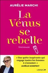 Book cover of La Vénus se rebelle by Aurélie Marchi