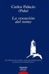 Book cover of La vocación del remo by Carlos Alberto Palacio
