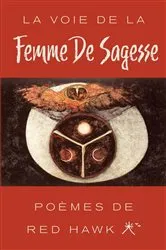 Book cover of La Voie de la Femme de Sagasse by Red Hawk