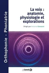 Book cover of La voix : anatomie physiologie et explorations by Antoine-Joseph Giovanni
