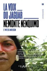 Book cover of La Voix du jaguar by Nemonte Nenquimo