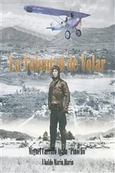 Book cover of La Voluntad De Volar by Ubaldo Marin Marin