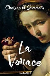 Book cover of La Vorace by Chelsea G. Summers