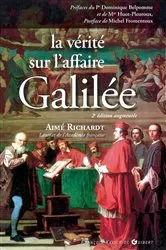 Book cover of La vérité sur l'affaire Galilée by Aimé Richardt
