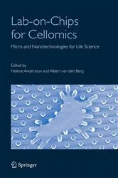 Book cover of Lab-on-Chips for Cellomics by Albert Berg