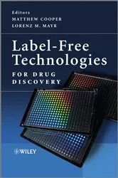 Book cover of Label-Free Technologies For Drug Discovery by Matthew Cooper