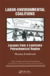 Book cover of Labor-environmental Coalitions by Thomas Estabrook
