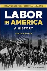Book cover of Labor in America (10th ed.) by Melvyn Dubofsky