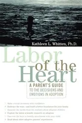 Book cover of Labor of the Heart by Kathleen Whitten