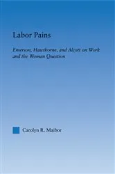 Book cover of Labor Pains by Carolyn Maibor