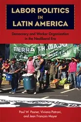 Book cover of Labor Politics in Latin America by Unknown