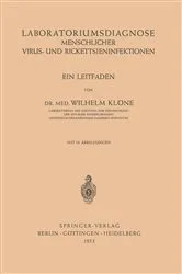 Book cover of Laboratoriumsdiagnose Menschlicher Virus- und Rickettsieninfektionen by Wilhelm Klöne