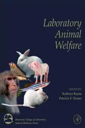 Book cover of Laboratory Animal Welfare by Unknown
