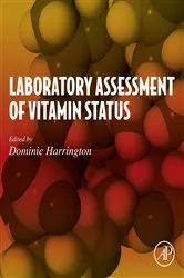 Book cover of Laboratory Assessment of Vitamin Status by Dominic J. Harrington
