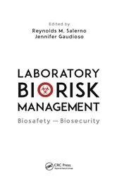Book cover of Laboratory Biorisk Management by Reynolds M. Salerno