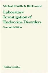 Book cover of Laboratory Investigation of Endocrine Disorders (2nd ed.) by Michael R. Wills
