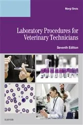 Book cover of Laboratory Procedures for Veterinary Technicians E-Book (7th ed.) by Sirois EdD, MS, RVT, CVT, LAT, VTES, Margi