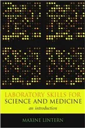 Book cover of Laboratory Skills for Science and Medicine by Maxine Lintern