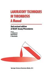 Book cover of Laboratory Techniques in Thrombosis — a Manual (2nd ed.) by J. Jespersen