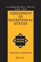Book cover of Laboratory Tests for the Assessment of Nutritional Status (2nd ed.) by Howerde E. Sauberlich