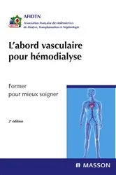 Book cover of L'abord vasculaire pour hémodialyse (2nd ed.) by AFIDTN
