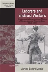 Book cover of Laborers and Enslaved Workers by Marcelo Badaró Mattos