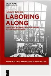 Book cover of Laboring Along by Adrian Grama