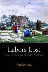 Book cover of Labors Lost by Natasha Korda
