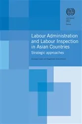 Book cover of Labour Administration and Labour Inspection in Asian Countries by Giuseppe Casale