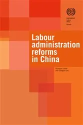 Book cover of Labour Administration Reforms in China by Giuseppe Casale