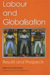 Book cover of Labour and Globalisation by Ronaldo Munck