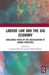 Book cover of Labour Law and the Gig Economy by Jo Carby-Hall