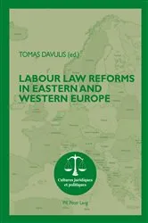 Book cover of Labour Law Reforms in Eastern and Western Europe by Unknown