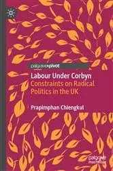 Book cover of Labour Under Corbyn by Prapimphan Chiengkul