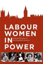 Book cover of Labour Women in Power by Paula Bartley